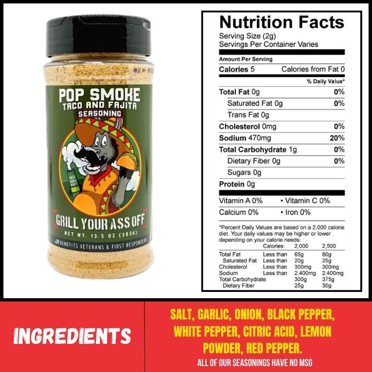 Grill Your Ass Off Pop Smoke Taco & Fajita Seasoning