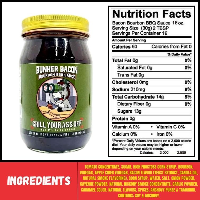 Grill Your Ass Off Bunker Bacon Bourbon BBQ Sauce™