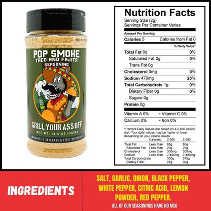 Grill Your Ass Off Pop Smoke Taco & Fajita Seasoning